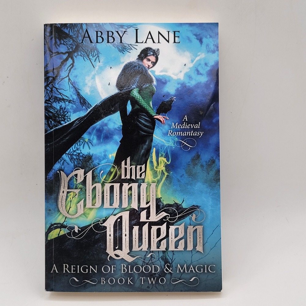 Singed Abby Lane The Ebony Queen‎ Paperback Book Two Reign of Blood & Magic